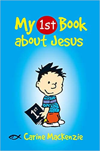 My First Book About Jesus (My First Books)