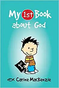 My First Book About God (My First Books)