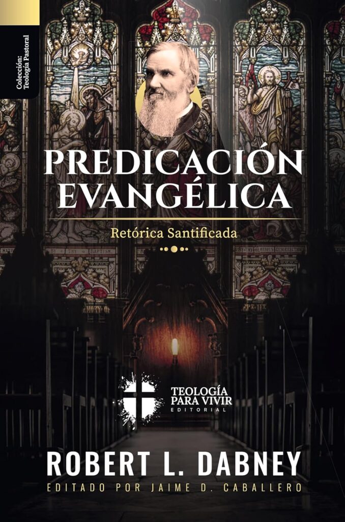 Predicación Evangélica: Retorica Santificada