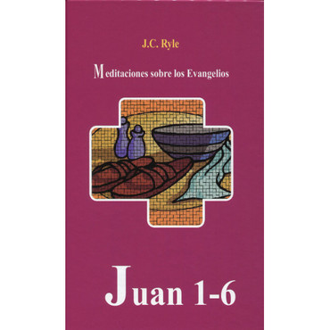 Juan 1-6 | por J.C. Ryle