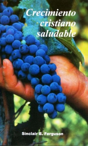 Crecimiento Cristiano Saludable