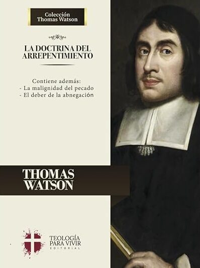 La Doctrina del Arrepentimiento - Thomas Whatson