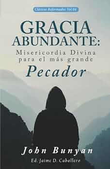 Gracia abundante Bunyan