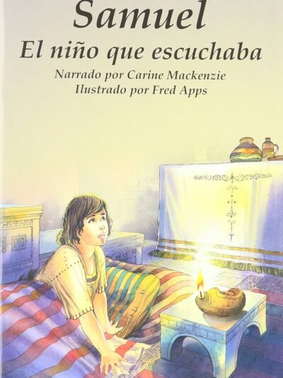 Samuel el Niño que Escuchaba - Carine Mackenzie