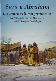 Sara y Abraham: La Maravillosa Promesa - Carine Mackenzie